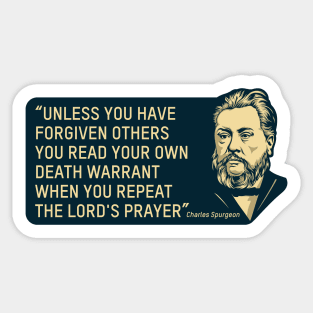 Quote by theologian and preacher Charles Spurgeon Sticker